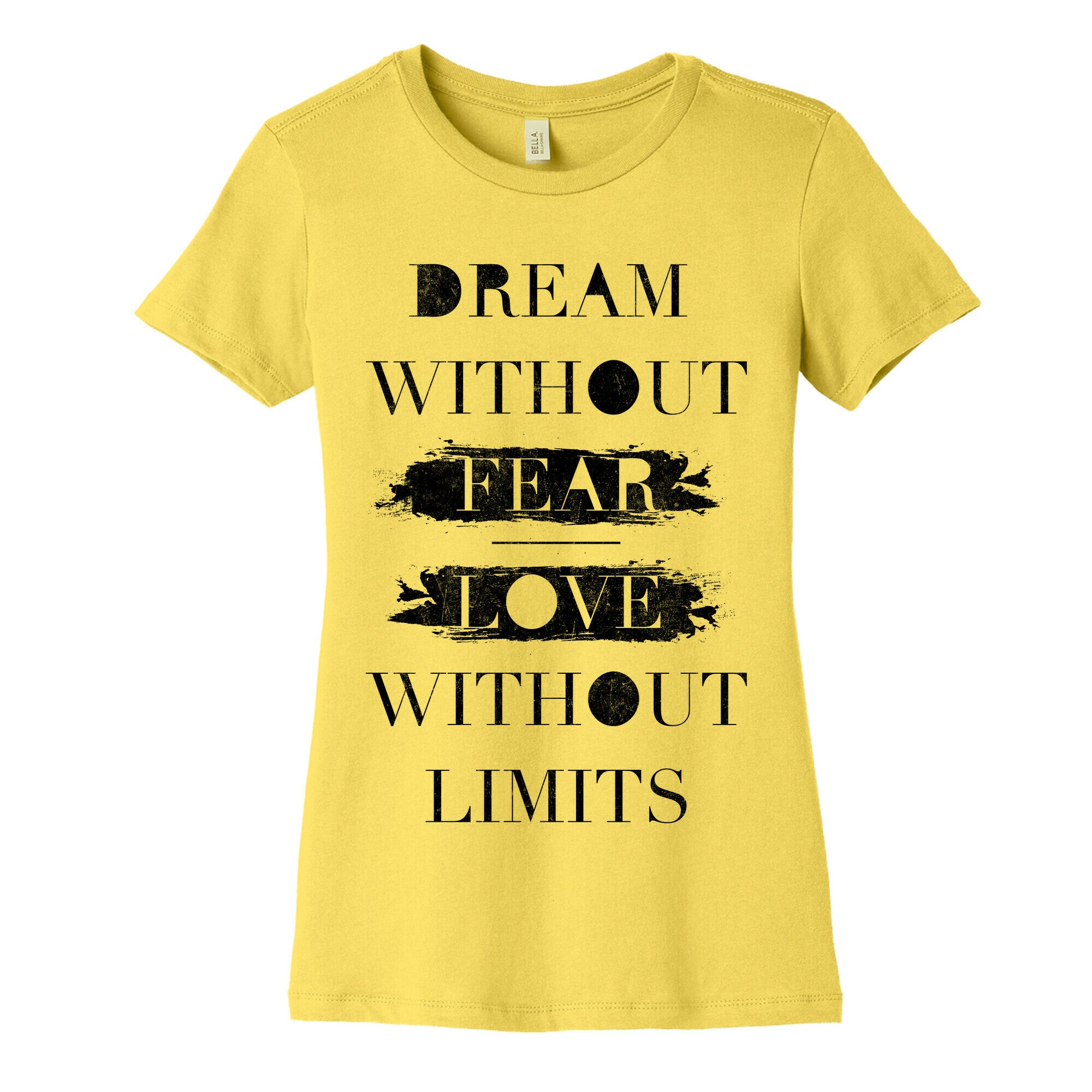 Dream Without Fear Women's Cotton Tee